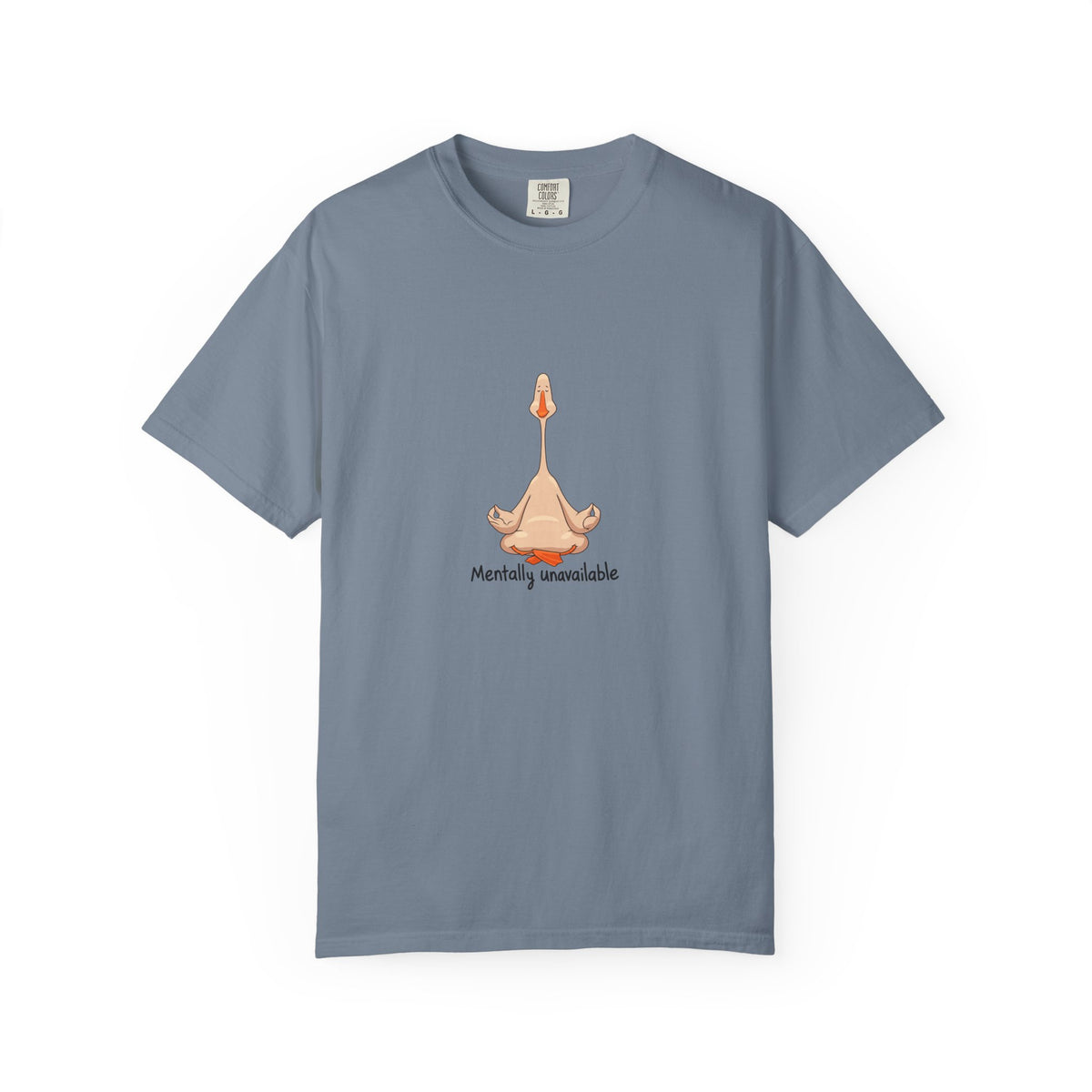 Mentally unavailable goose - tee