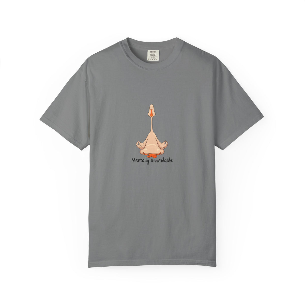 Mentally unavailable goose - tee