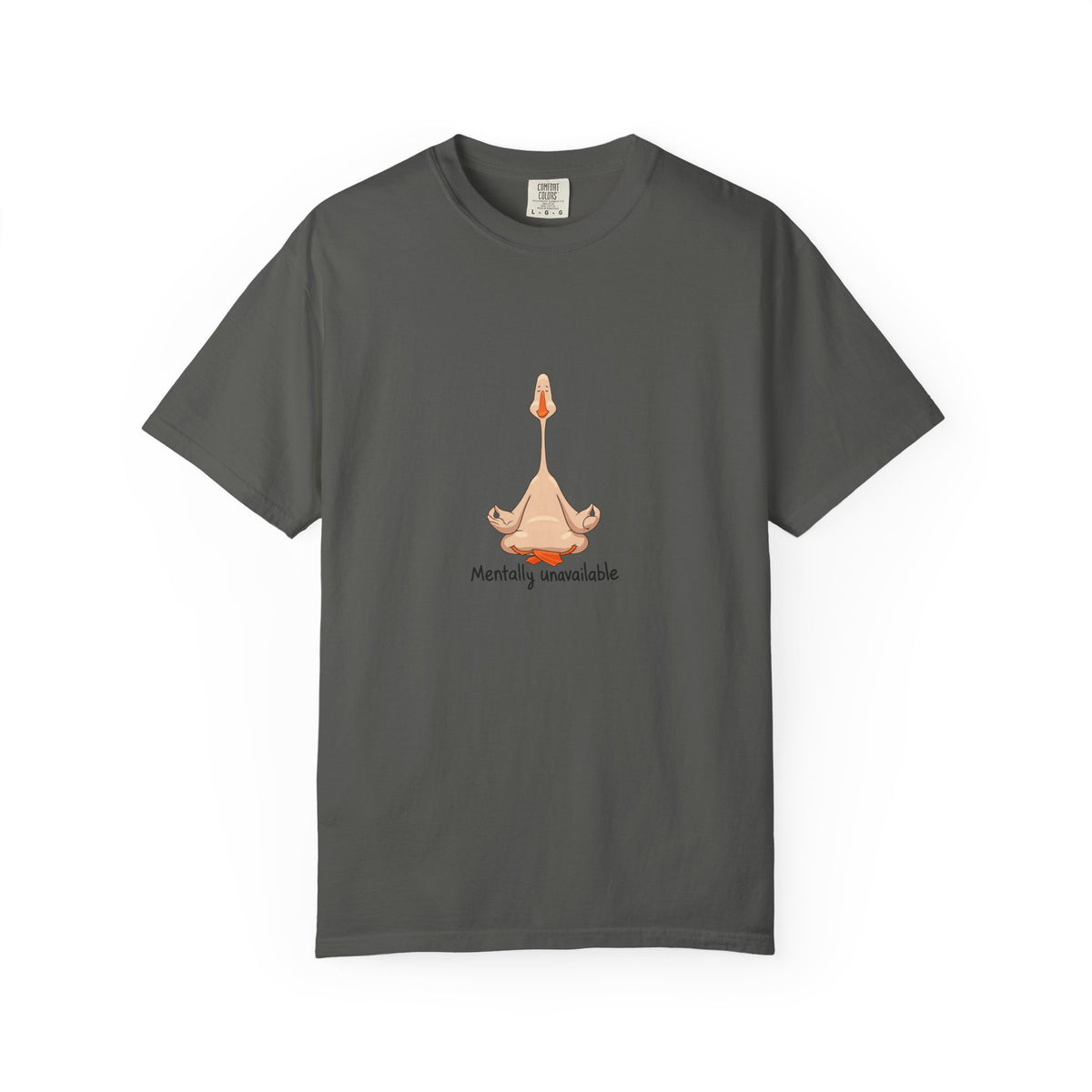 Mentally unavailable goose - tee